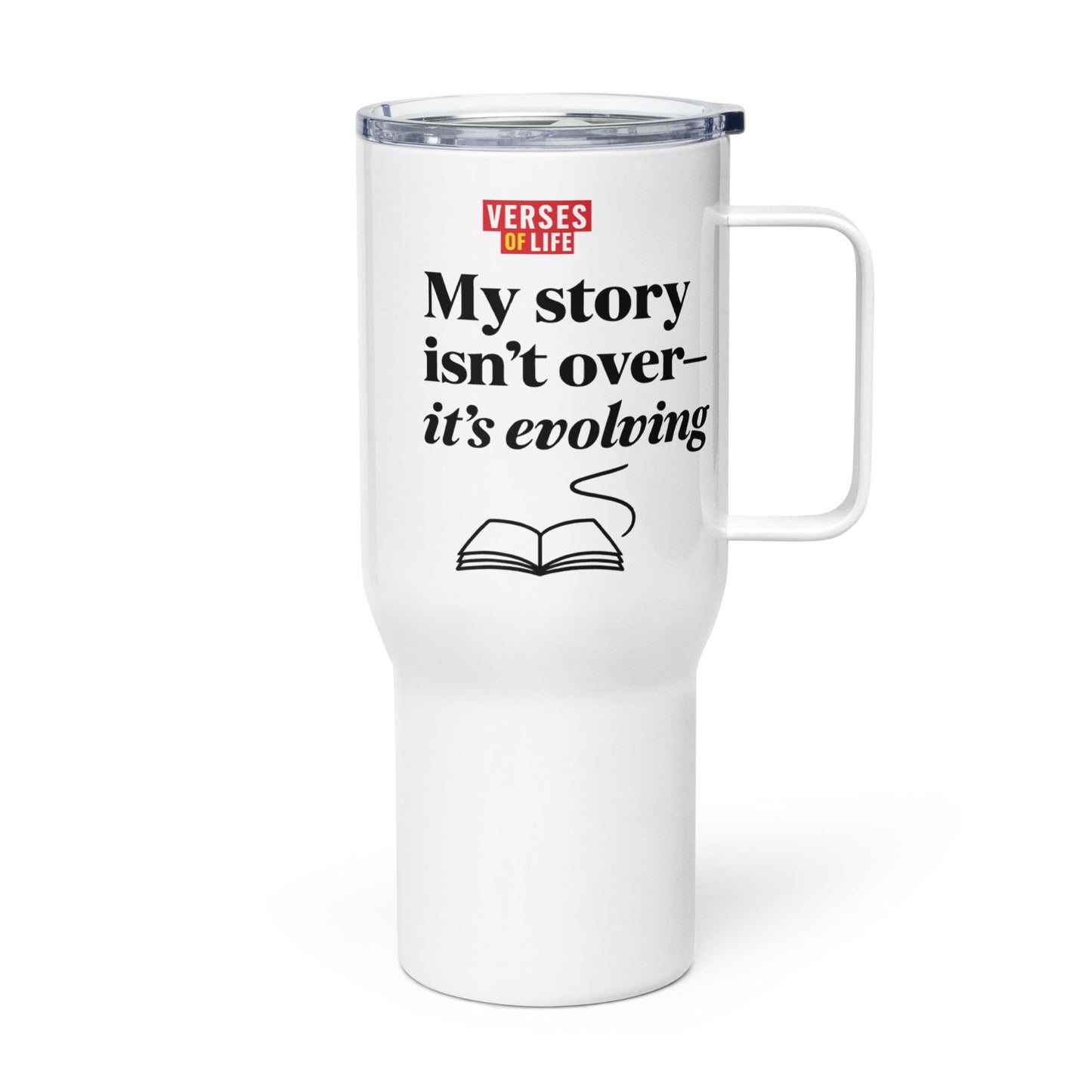 "My story isn't over—it's evolving" Travel Mug image 1