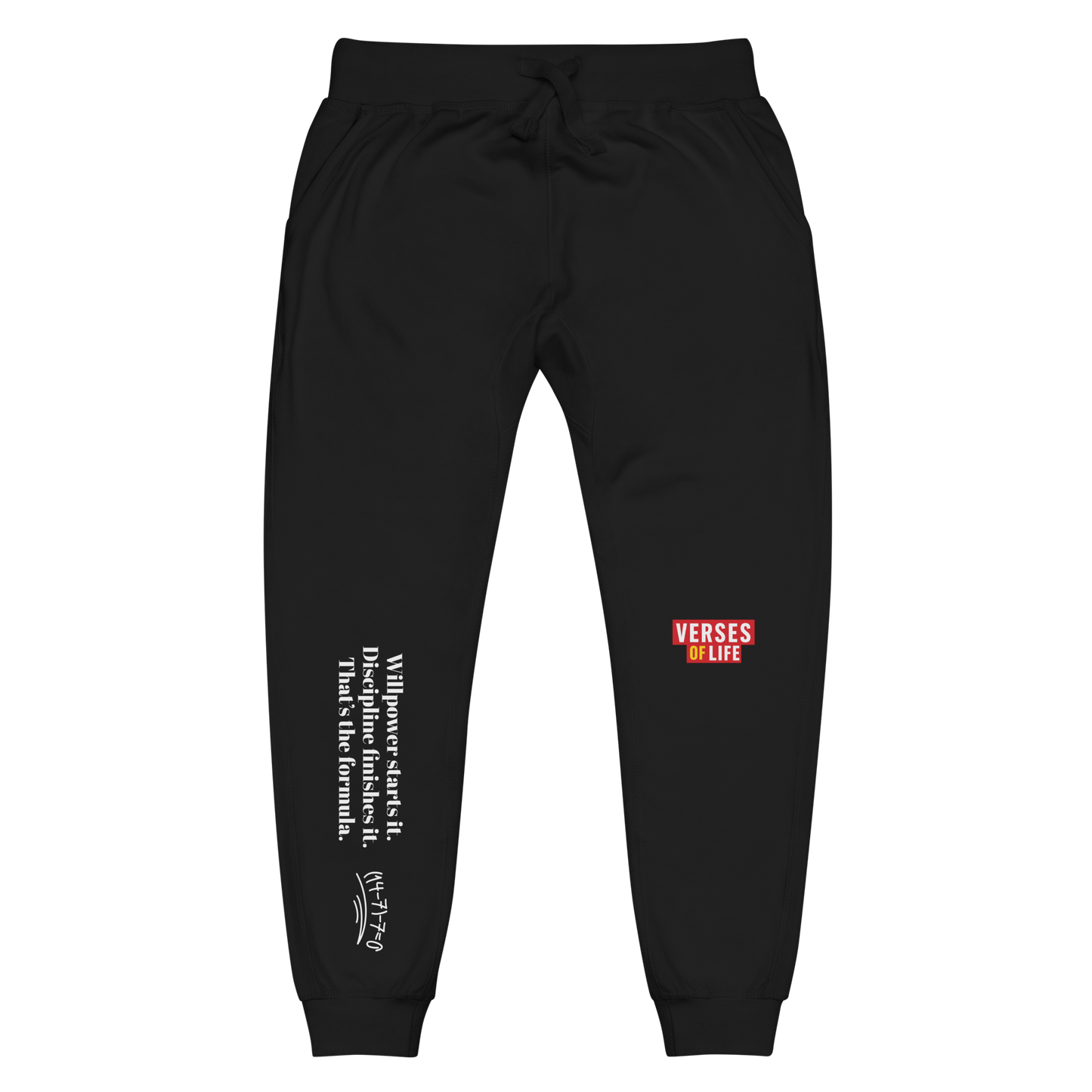 Verses of Life Fleece Sweatpants – “Willpower Starts It. Discipline Finishes It.” Dark Edition image 3