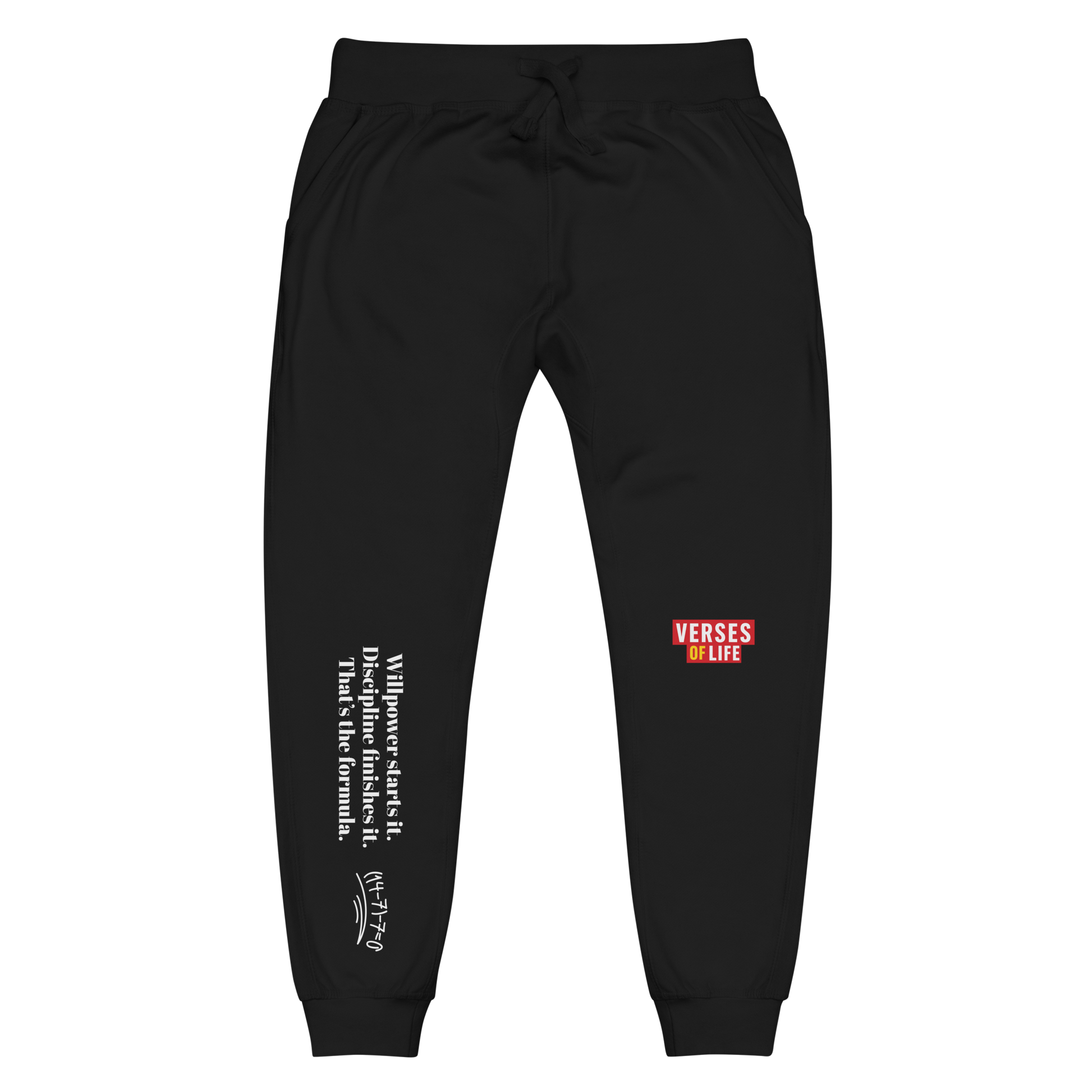Verses of Life Fleece Sweatpants – “Willpower Starts It. Discipline Finishes It.” Dark Edition image 3
