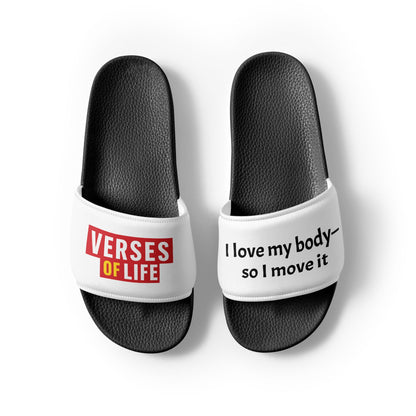 Verses of Life Men's Slides – “I love my body—so I move it” image 1