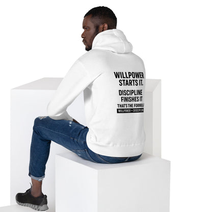 Unisex Hoodie "Willpower starts it. Discipline finishes it. That’s the formula." LIGHT - S, White image