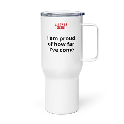 Verses of Life Travel Mug – “I Am Proud of How Far I’ve Come” image 1