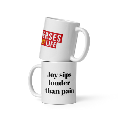“Joy Sips Louder Than Pain” Mug image 0