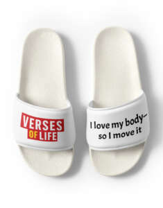 Verses of Life Men's Slides – “I love my body—so I move it”