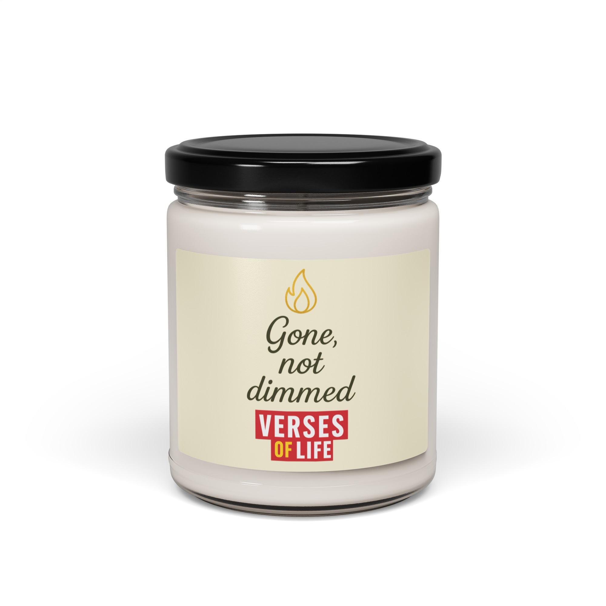 Verses of Life Affirmation Candle – “Gone, not dimmed”