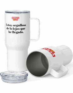 “Estoy orgulloso de lo lejos que he llegado.” – Taza