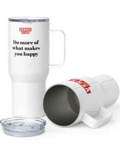 Verses of Life Travel Mug – “Do More of What Makes You Happy”