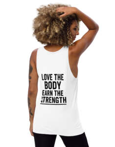 Verses of Life Classic Unisex Tank – “Love the Body, Earn the Strength” (Light Color Edition)