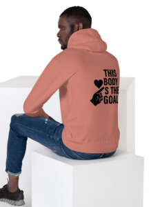 Unisex Hoodie This body is the goal LIGHT